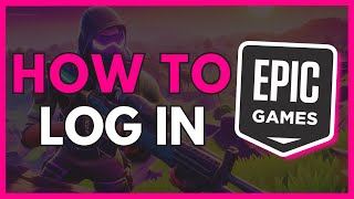 How to Log In to Epic Games  Epic Games Tutorial [upl. by Verbenia]