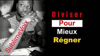 DIVISER POUR MIEUX RÉGNER [upl. by Ayikur]