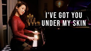 Ive Got You Under My Skin Cole Porter Piano by Sangah Noona [upl. by Giacinta]