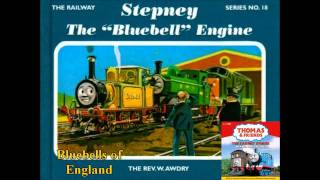 The Railway Stories Stepney the quotBluebellquot Engine  Bluebells of England [upl. by Einhpets]