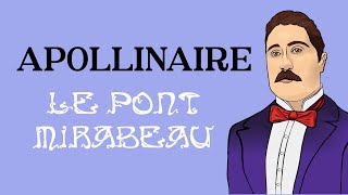 Le pont Mirabeau  Guillaume Apollinaire Lecture [upl. by Japha680]