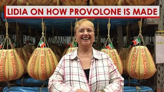 Lidia on How Provolone Cheese is Made [upl. by Benn]