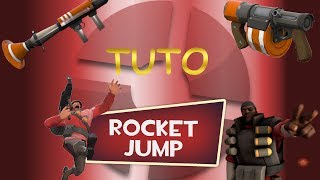 TF2  TUTO Saut propulsé  Rocket jump FR [upl. by Reni]