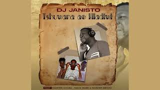 DJ Janisto  Tshuwana Ae Hladiwi Ft Master Chuza x Mack Eaze amp Master Betho Original [upl. by Ambie]