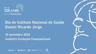 Dia do Instituto Nacional de Saúde Doutor Ricardo Jorge  2024 [upl. by Jeane]