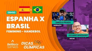 ESPANHA X BRASIL  HANDEBOL DICAS AO VIVO  PARIS 2024  25072024 [upl. by Chelsea]