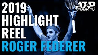 ROGER FEDERER 2019 ATP Highlight Reel [upl. by Compte]