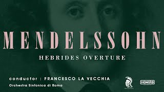 Mendelssohn  Hebrides Overture  Francesco La Vecchia [upl. by Berman]