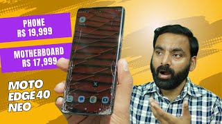 Motorola Service is PATHETIC  Moto Edge 40 Neo Full Repair after Durability Test [upl. by Tica]