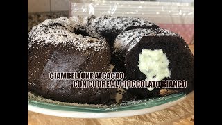 CIAMBELLONE al CACAO con CUORE al CIOCCOLATO BIANCO Bimby TM6  TM5  TM31 [upl. by Enirolf]