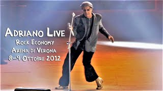 Adriano Celentano  Concerto Rock Economy  Arena di Verona 2012 [upl. by Giovanni]