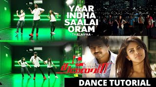 Yaar indha salai oram  Thalaiva Dance Tutorial  Thalapathy vijay Step by step easy Dance Tutorial [upl. by Naillij]