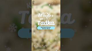 Try this delicious Herbed Green Garlic Rice and experience the true WinterkaTadka 😋 ytshorts [upl. by Damas]