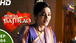 Peshwa Bajirao  पेशवा बाजीराव  Ep 64  20th Apr 2017 [upl. by Filide337]