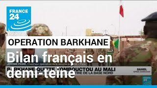 Opération Barkhane  bilan en demiteinte de la présence française au nord Mali • FRANCE 24 [upl. by Eenttirb]