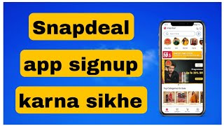 Snapdeal app signup kaise kare  Snapdeal app register kaise kare [upl. by Timi]