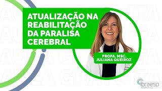 Atualização em reabilitação na paralisia cerebral [upl. by Boor553]