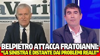 🔴BELPIETRO ATTACCA FRATOIANNI LA SINISTRA È DISTANTE DAI PROBLEMI REALIquot [upl. by Dott]