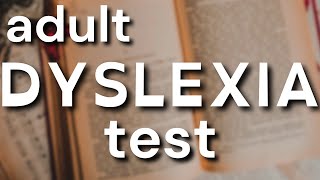 12 questions  Adult Dyslexia Checklist [upl. by Eiliah867]