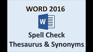 Word 2016  Spelling Thesaurus amp Synonyms  How to Spell amp Grammar Check and Use Synonym Finder  MS [upl. by Nnairac982]