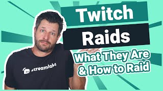 Twitch Raids What They Are amp How to Raid [upl. by Aiuqes440]