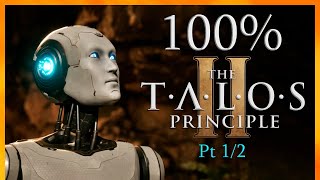 The Talos Principle 2  Full Game Walkthrough No Commentary  100 Achievements Part 12 [upl. by Tarrant]