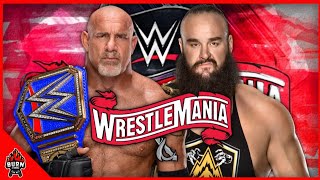 WWE 2K20 GOLDBERG VS BRAUN STROWMAN  WRESTLEMANIA 36 [upl. by Rexfourd]