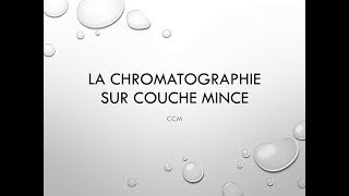 La chromatographie sur couche mince [upl. by Araj]