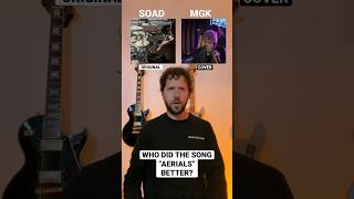 System of a Down VS Machine Gun Kelly who did “Aerials” bettershorts music [upl. by Garda]