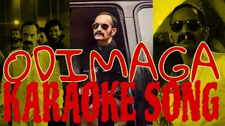 ODIMAGA Karaoke song  Aavesham  Fahadh fasil [upl. by Airbmac]