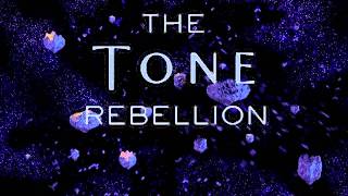 Tone Rebellion  Soundtrack [upl. by Ysdnil885]