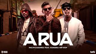 Pacificadores  A Rua part Hungria Hip Hop Official Music [upl. by Tavey]