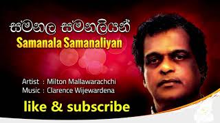 Samanala samanaliyan maddesong chords 12  සමනල සමනලියන්by Milton Mallawarachchi [upl. by Reppart709]