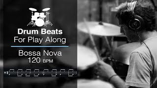 Bossa Nova  Drums Backing Track  120 bpm [upl. by Eisoj]