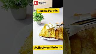 Aloo ka paratha recipe by Lifestylewithshazia  aloo alooparatha aloorecipe aloostuffparatha [upl. by Neffets]