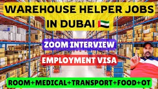 Dubai jobs 🇦🇪 vacancy today ● Warehouse Helper Jobs In Dubai ● Warehouse Labour jobs Hiring ● jobs [upl. by Eibor164]