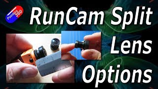 RunCam Split Lens Options Short and RC25G lenses [upl. by Tiphanie694]