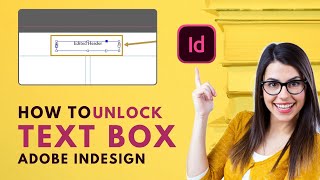 How to Unlock Text Box in Adobe InDesign 2024 Easy Solution [upl. by Lachance176]