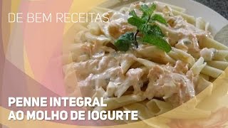 De bem receitas  Penne integral ao molho de iogurte 30102015 [upl. by Pascasia]