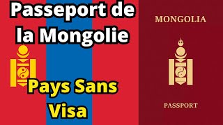 Passeport de la Mongolie  Pays Sans Visa 2024 [upl. by Elwira]