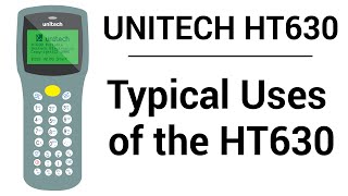 Unitech HT630  Typical Uses of the HT630 [upl. by Ribble]