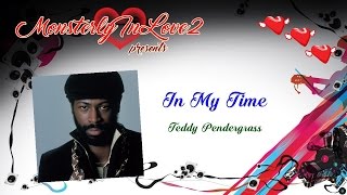 Teddy Pendergrass  In My Time 1984 [upl. by Nairad]