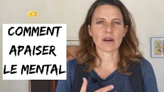 Comment APAISER SON MENTAL [upl. by Erena]