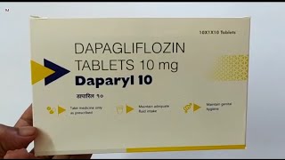 Daparyl 10 Tablet  DAPAGLIFLOZIN TABLETS 10mg  Daparyl 10 Tablet Uses Side effects benefits dosage [upl. by Parent]