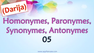 C05  Homonymes Paronymes Synonymes Antonymes بالدارجة [upl. by Langan]