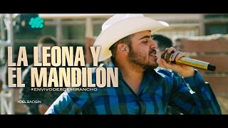 La Leona y El Mandilón “En Vivo Desde Mi Ranchoquot Gerardo Ortiz [upl. by Donielle81]