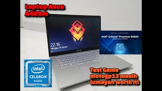 Testing game di Laptop Asus A409M Intel Celeron N4020 8gb Ram [upl. by Suiram]