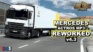 ETS2 148 Mercedes Actros MP3 Reworked v43 by Schumi [upl. by Kerwinn]