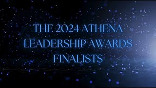 2024 ATHENA Finalists Announcement  2024 StillwellHansen Community Impact Award Recipient [upl. by Nicoline]