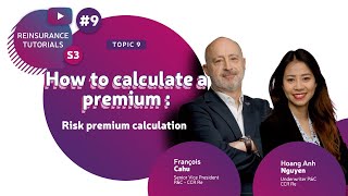 📈 How to calculate a premium  risk premium calculation I Reinsurance Tutorials 9 I Season 3 🎥 [upl. by Arbe]